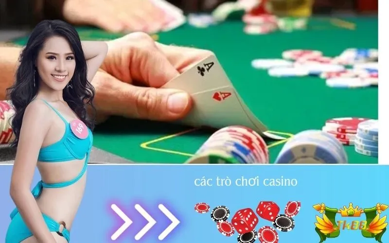 các trò chơi casino